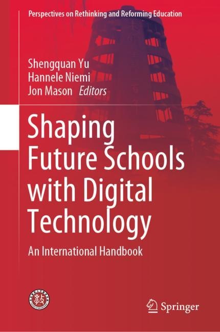 Front cover_Shaping Future Schools With Digital Technology