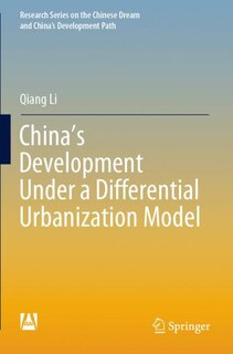 Front cover_China's Development Under A Differential Urbanization Model