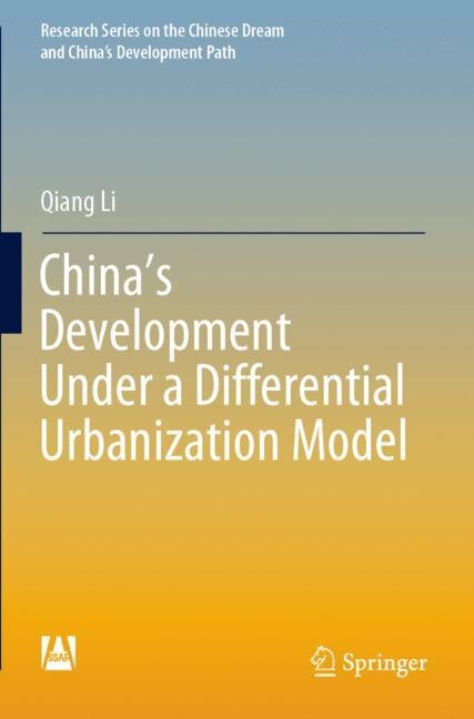 Front cover_China's Development Under A Differential Urbanization Model