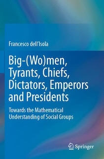 Couverture_Big-(Wo)men, Tyrants, Chiefs, Dictators, Emperors and Presidents
