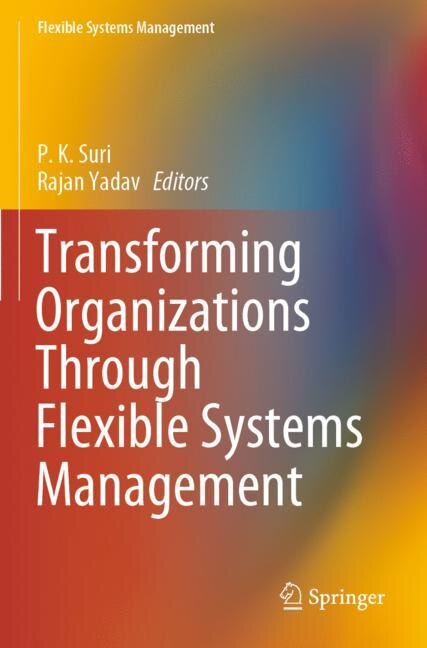 Front cover_Transforming Organizations Through Flexible Systems Management