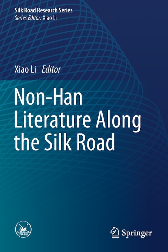 Front cover_Non-han Literature Along The Silk Road