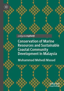 Front cover_Conservation Of Marine Resources And Sustainable Coastal Community Development In Malaysia