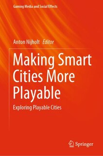 Front cover_Making Smart Cities More Playable