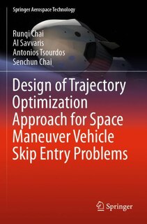 Couverture_Design Of Trajectory Optimization Approach For Space Maneuver Vehicle Skip Entry Problems