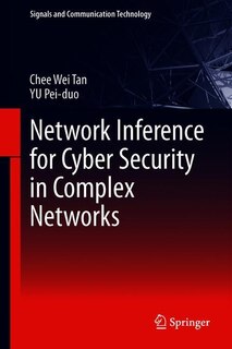 Front cover_Network Inference For Cyber Security In Complex Networks
