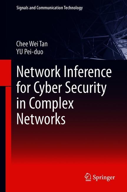 Front cover_Network Inference For Cyber Security In Complex Networks