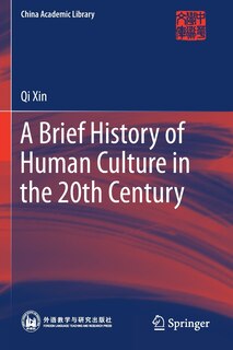 Front cover_A Brief History Of Human Culture In The 20th Century