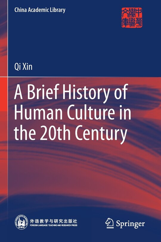Front cover_A Brief History Of Human Culture In The 20th Century