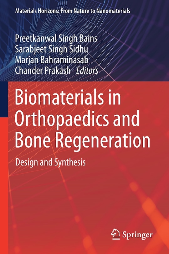 Front cover_Biomaterials In Orthopaedics And Bone Regeneration
