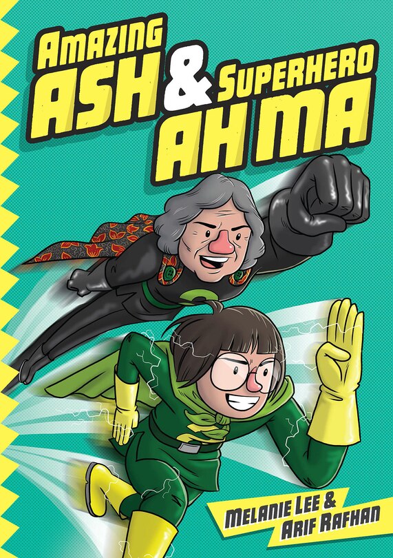 Front cover_Amazing Ash & Superhero Ah Ma Book 1