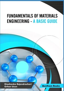 Front cover_Fundamentals of Materials Engineering - A Basic Guide