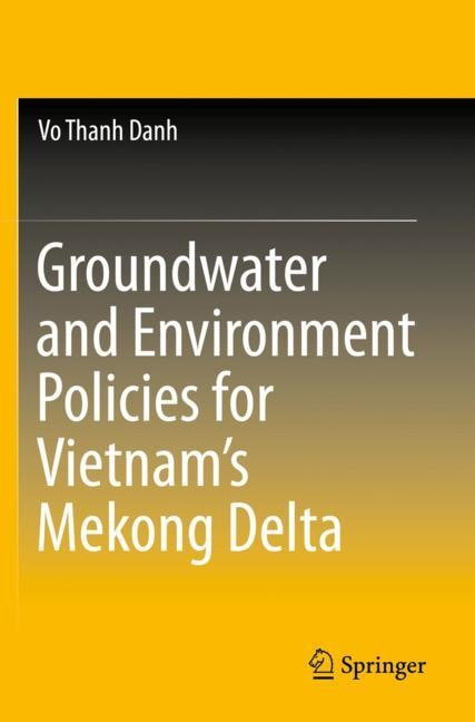 Front cover_Groundwater And Environment Policies For Vietnam's Mekong Delta