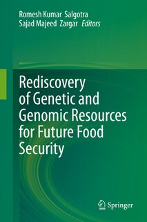 Front cover_Rediscovery Of Genetic And Genomic Resources For Future Food Security
