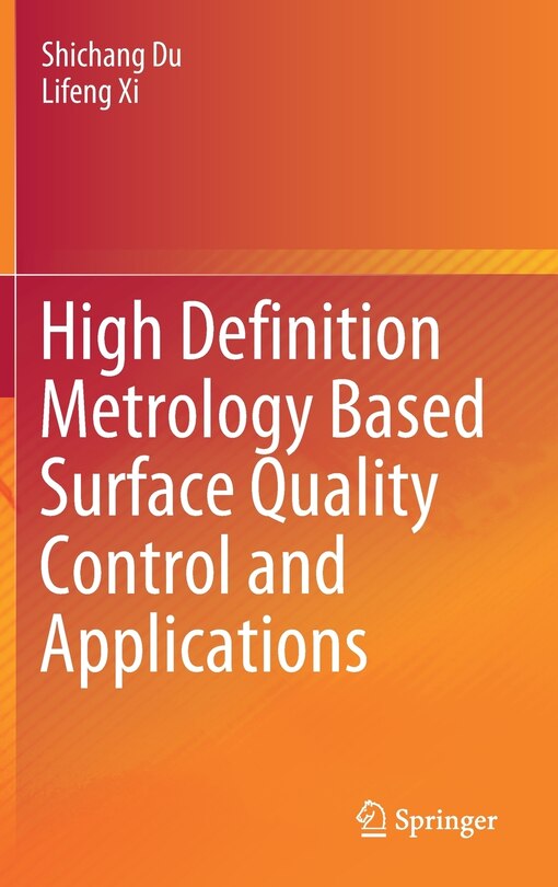 Front cover_High Definition Metrology Based Surface Quality Control And Applications