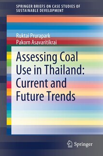 Front cover_Assessing Coal Use In Thailand