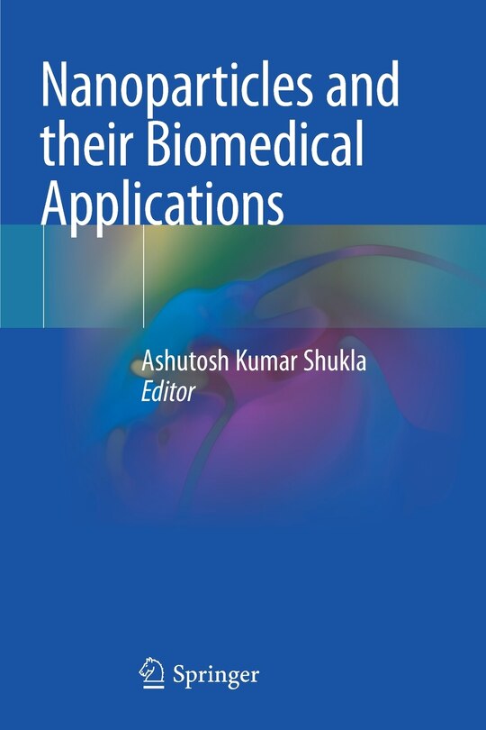 Front cover_Nanoparticles and their Biomedical Applications