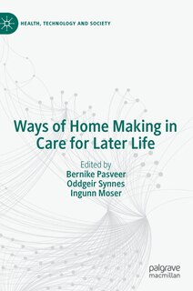 Front cover_Ways Of Home Making In Care For Later Life