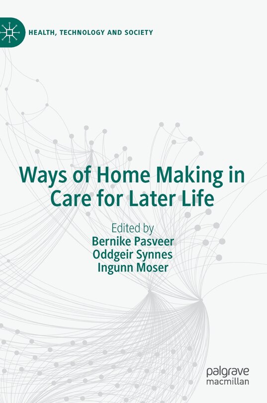 Front cover_Ways Of Home Making In Care For Later Life