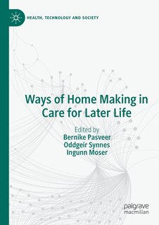 Couverture_Ways Of Home Making In Care For Later Life