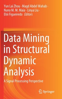 Front cover_Data Mining In Structural Dynamic Analysis