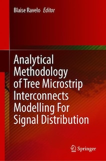 Front cover_Analytical Methodology Of Tree Microstrip Interconnects Modelling For Signal Distribution