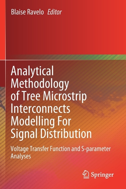 Front cover_Analytical Methodology Of Tree Microstrip Interconnects Modelling For Signal Distribution