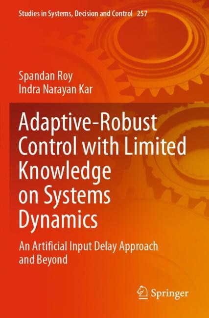 Front cover_Adaptive-robust Control With Limited Knowledge On Systems Dynamics