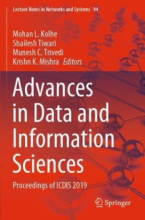 Advances In Data And Information Sciences: Proceedings Of Icdis 2019