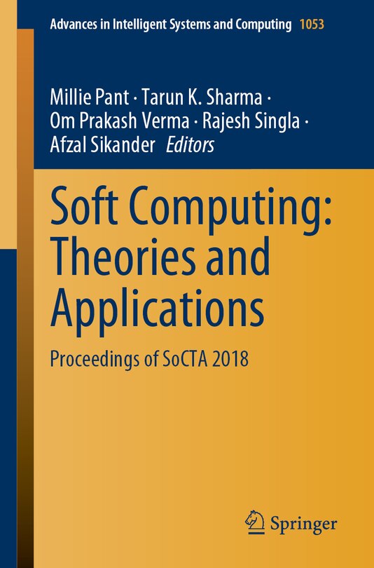 Soft Computing: Theories And Applications: Proceedings Of Socta 2018