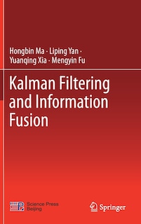 Front cover_Kalman Filtering And Information Fusion