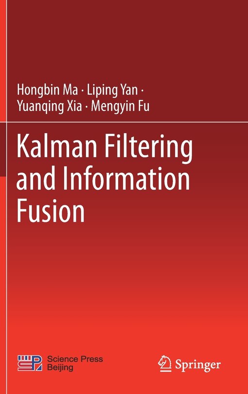 Front cover_Kalman Filtering And Information Fusion