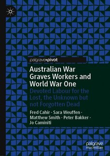 Front cover_Australian War Graves Workers And World War One