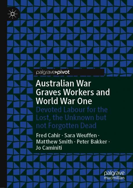 Front cover_Australian War Graves Workers And World War One