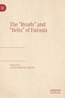 Couverture_The Roads and Belts of Eurasia