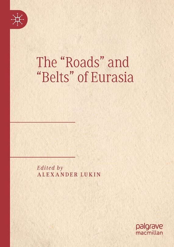 The roads And belts Of Eurasia