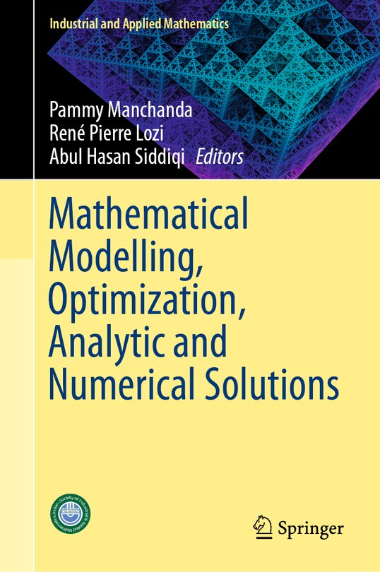 Couverture_Mathematical Modelling, Optimization, Analytic And Numerical Solutions