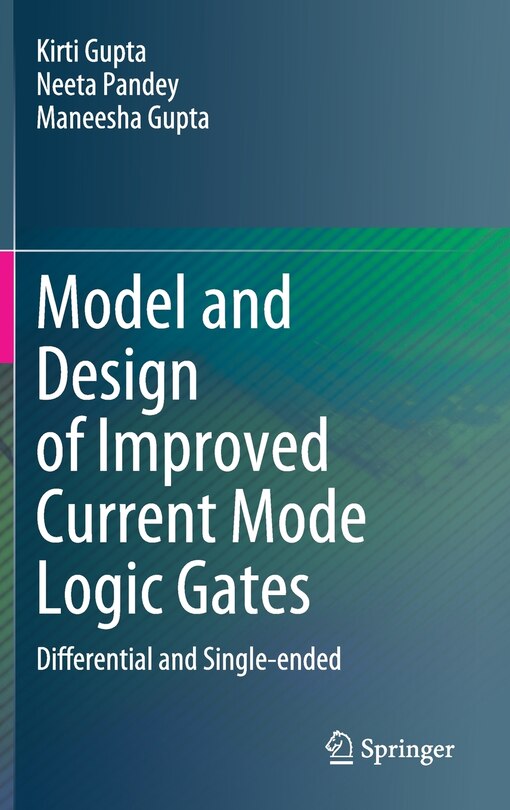 Front cover_Model And Design Of Improved Current Mode Logic Gates
