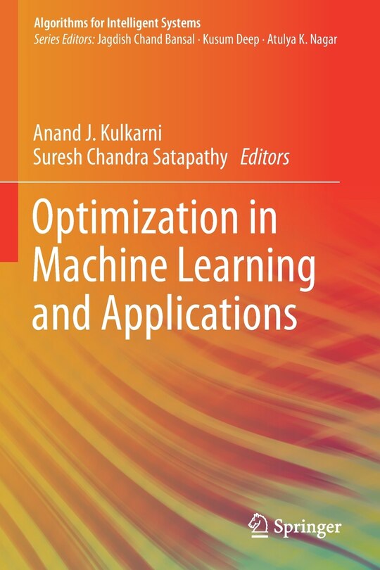 Front cover_Optimization In Machine Learning And Applications