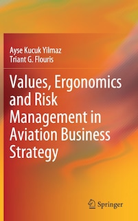 Couverture_Values, Ergonomics And Risk Management In Aviation Business Strategy