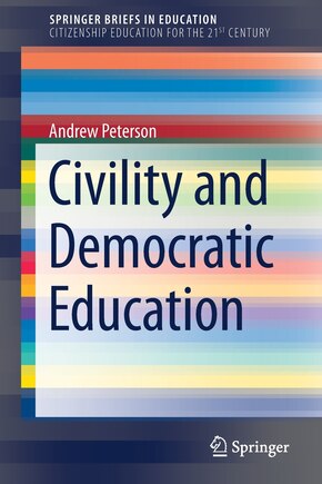 Civility And Democratic Education