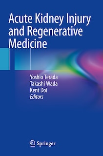 Couverture_Acute Kidney Injury And Regenerative Medicine