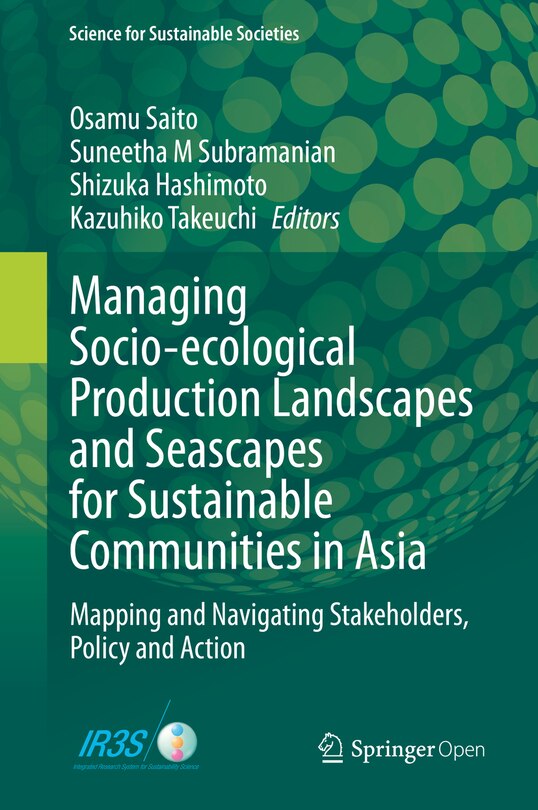 Front cover_Managing Socio-ecological Production Landscapes And Seascapes For Sustainable Communities In Asia
