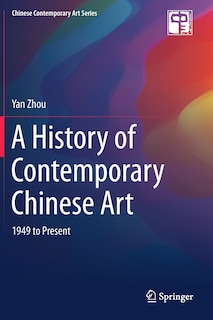 Couverture_A History Of Contemporary Chinese Art