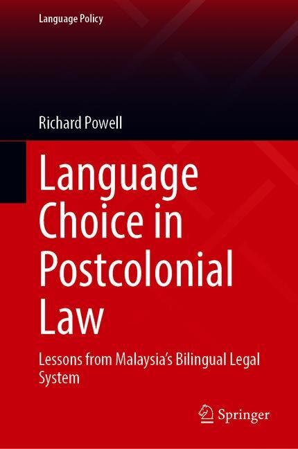 Front cover_Language Choice In Postcolonial Law