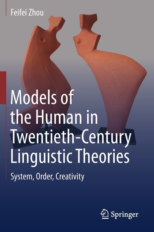 Couverture_Models Of The Human In Twentieth-century Linguistic Theories