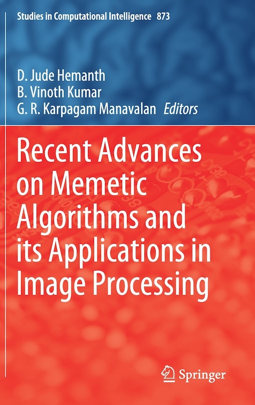 Couverture_Recent Advances On Memetic Algorithms And Its Applications In Image Processing