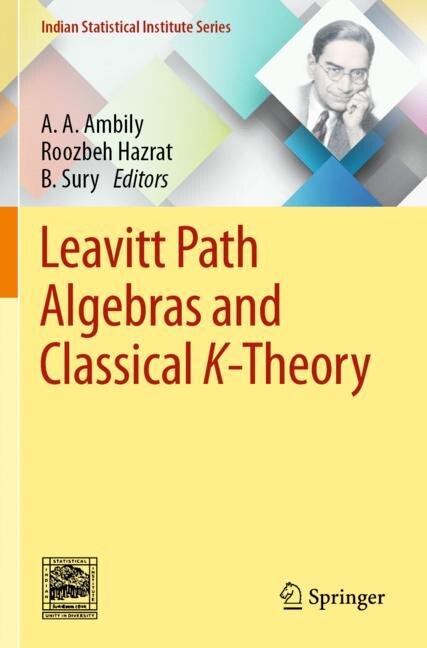 Front cover_Leavitt Path Algebras And Classical K-theory