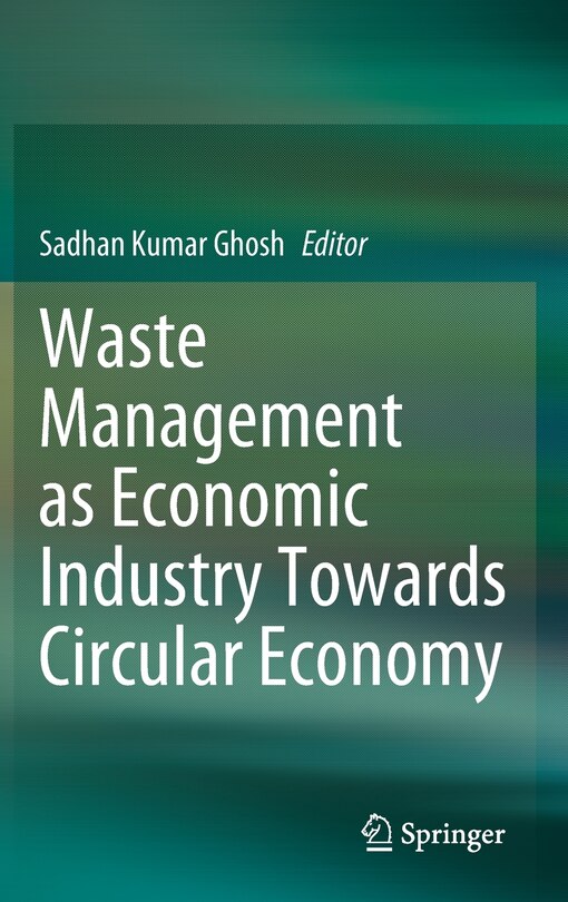 Couverture_Waste Management As Economic Industry Towards Circular Economy