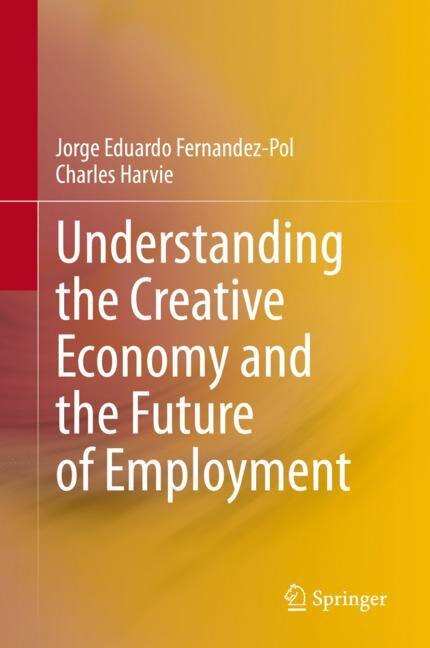 Couverture_Understanding The Creative Economy And The Future Of Employment